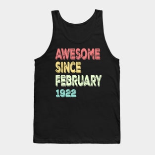 awesome since february 1922 Tank Top